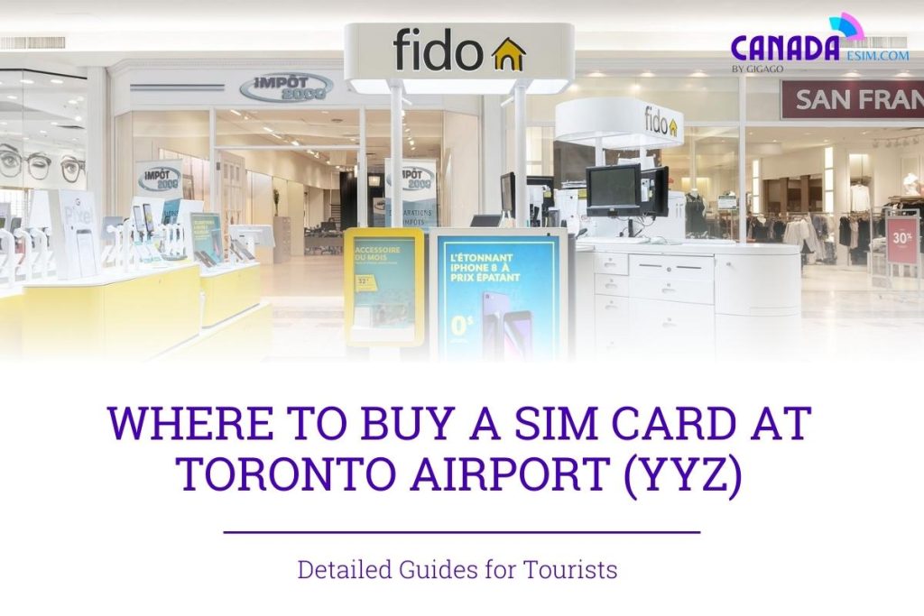 SIM CARD AT TORONTO Airport