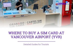 SIM CARD AT VANCOUVER Airport